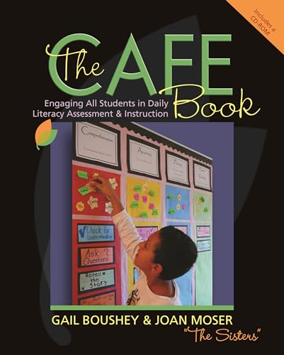 The CAFE Book: Engaging All Students in Daily Literacy Assessment and Instruction