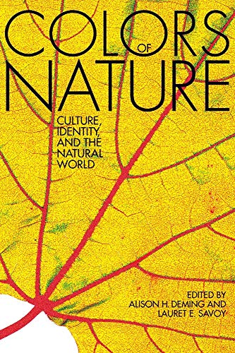 The Colors of Nature: Culture, Identity, and the Natural World