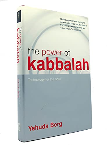 The Power of Kabbalah: Technology for the Soul