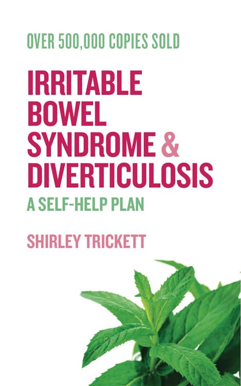 Irritable Bowel Syndrome and Diverticulosis: A Self-Help Plan