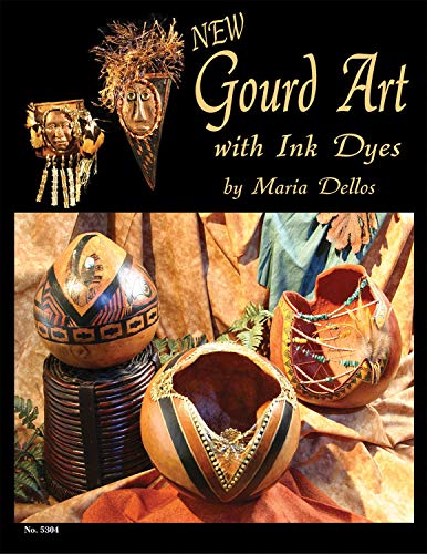 New Gourd Art with Ink Dyes (Design Originals)