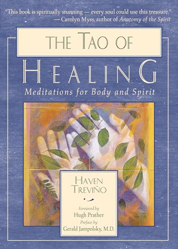 The Tao of Healing: Meditations for Body and Spirit