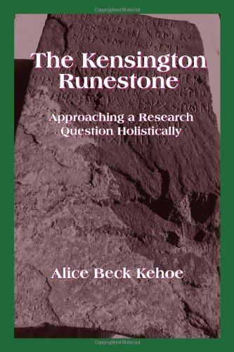 The Kensington Runestone: Approaching a Research Question Holistically