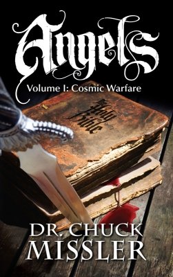 Angels Volume I: Cosmic Warfare