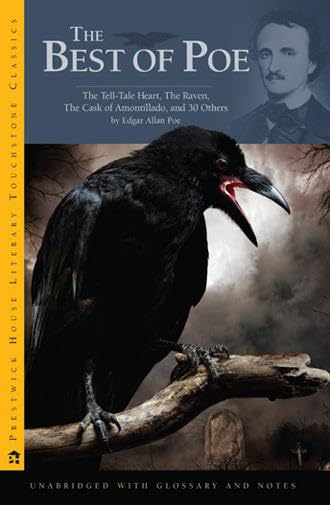 The Best of Poe: The Tell-Tale Heart, The Raven, The Cask of Amontillado, and 30 Others