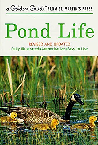 Pond Life: Revised and Updated (A Golden Guide from St. Martin