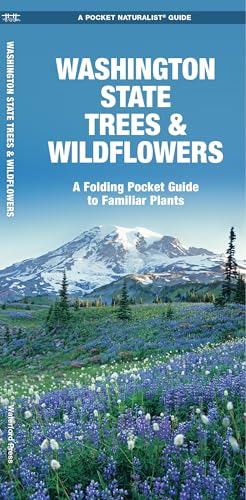 Washington State Trees & Wildflowers: A Folding Pocket Guide to Familiar Plants (Nature Observation North America)