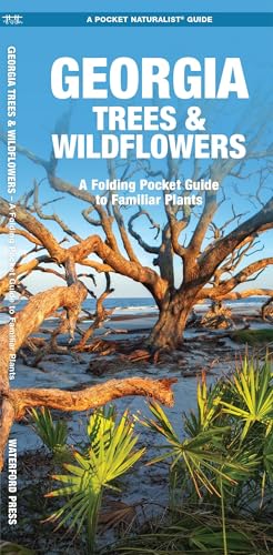 Georgia Trees & Wildflowers: A Folding Pocket Guide to Familiar Plants (Nature Observation North America)