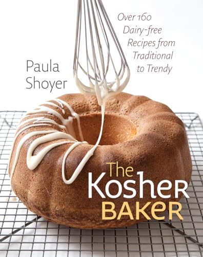 The Kosher Baker: Over 160 Dairy-free Recipes from Traditional to Trendy (HBI Series on Jewish Women)