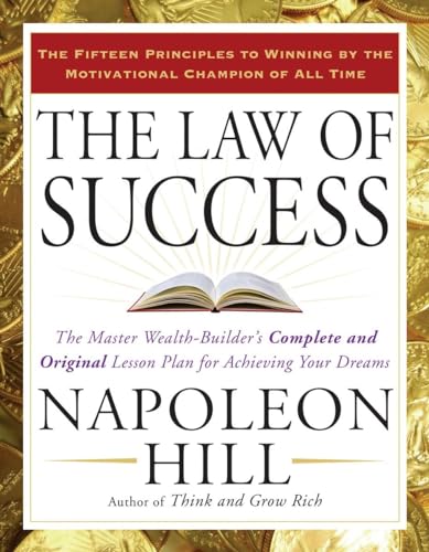 The Law of Success: The Master Wealth-Builder