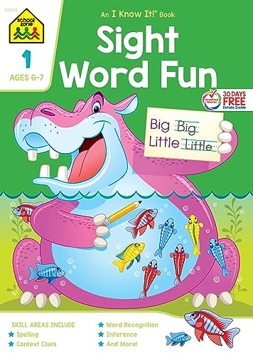 School Zone - Sight Word Fun Workbook - 64 Pages, Ages 6 to 7, 1st Grade, Word Recognition, Spelling, Letter Sounds, Context Clues, Categorizing, and More (School Zone I Know It!® Workbook Series)