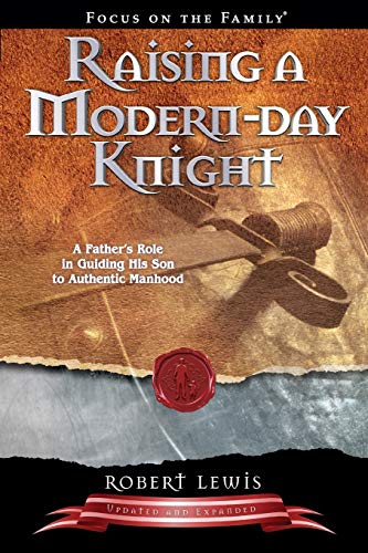 Raising a Modern-Day Knight: A Father