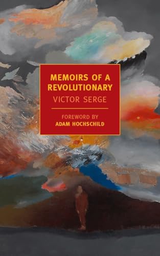 Memoirs of a Revolutionary (New York Review Books Classics)