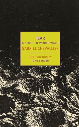 Fear: A Novel of World War I (New York Review Books Classics)