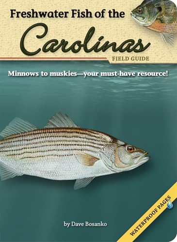 Freshwater Fish of the Carolinas Field Guide (Fish Identification Guides)