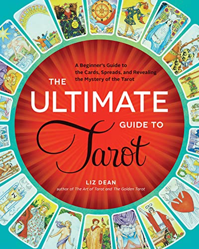 The Ultimate Guide to Tarot: A Beginner