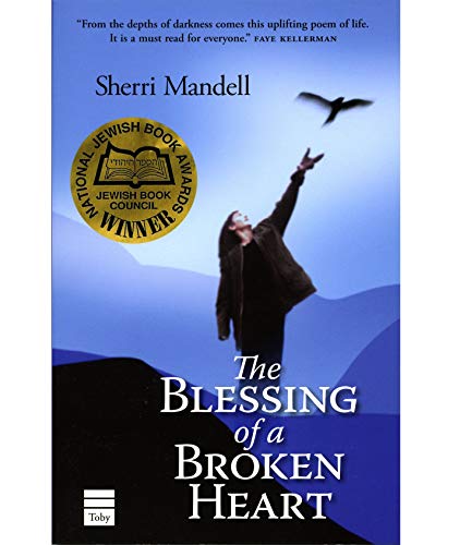 The Blessing of a Broken Heart