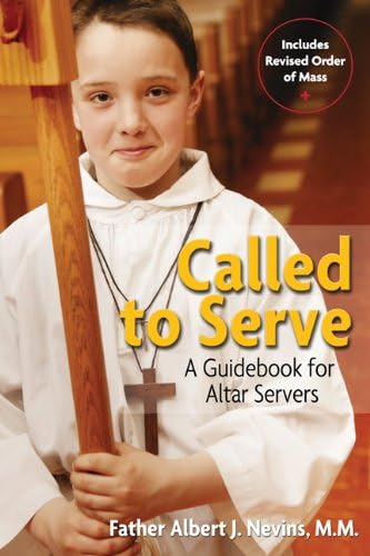 Called to Serve: A Guidebook for Altar Servers