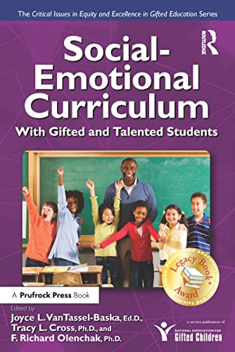 Social-Emotional Curriculum With Gifted and Talented Students (Critical Issues in Gifted Education)