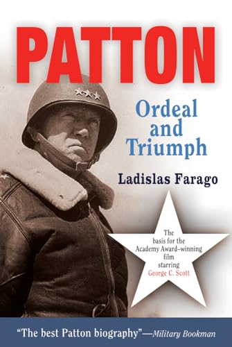 Patton: Ordeal and Triumph