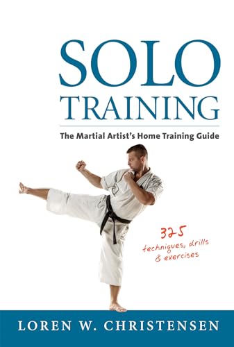 Solo Training: The Martial Artist