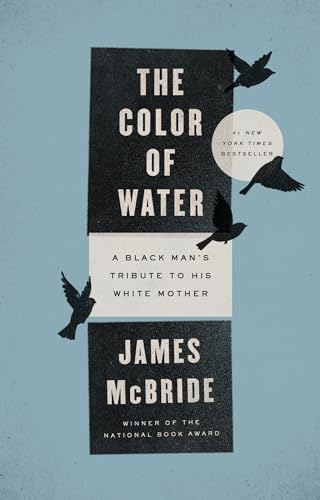 The Color of Water: A Black Man