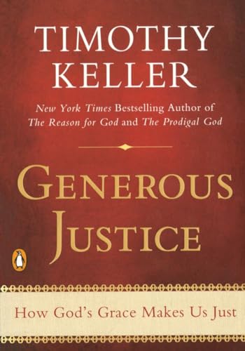 Generous Justice: How God