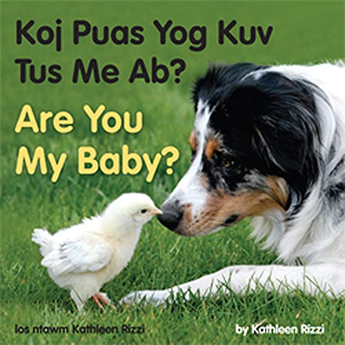 Are You My Baby? (Hmong_English) (Hmong and English Edition)