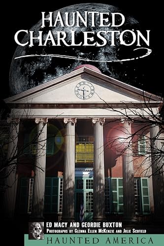 Haunted Charleston (Haunted America)