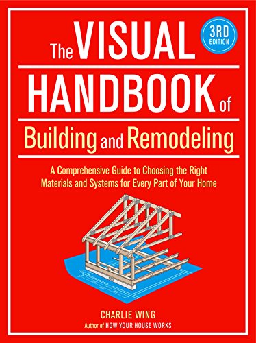 The Visual Handbook of Building and Remodeling, 3rd Edition