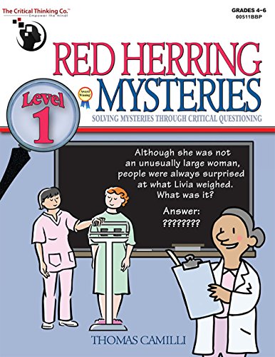 Red Herring Mysteries Level 1 Workbook - Solving Mysteries through Critical Questioning (Grades 4-6)