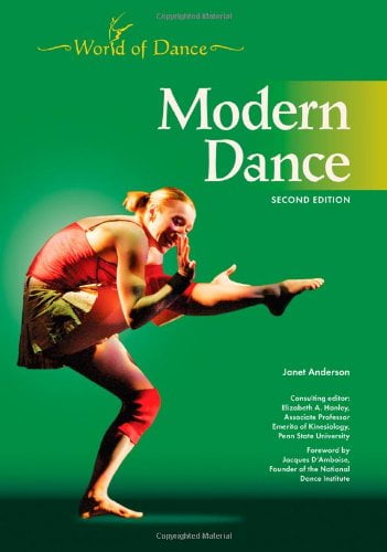 Modern Dance (World of Dance (Chelsea House Hardcover))