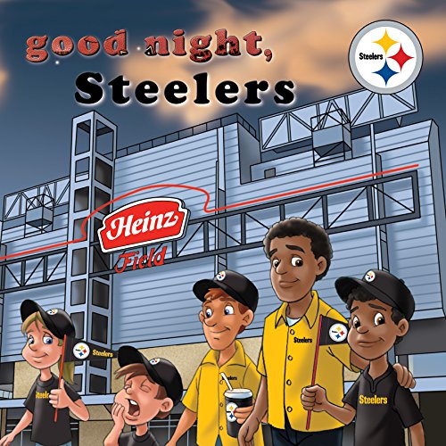 Good Night, Steelers (Good Night Team Books)