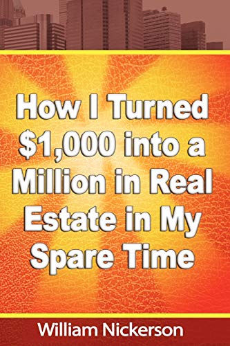 How I Turned $1,000 into a Million in Real Estate in My Spare Time