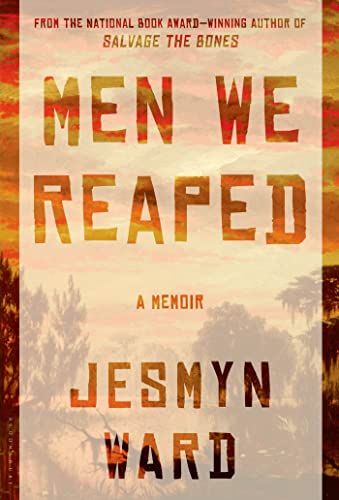 Men We Reaped: A Memoir