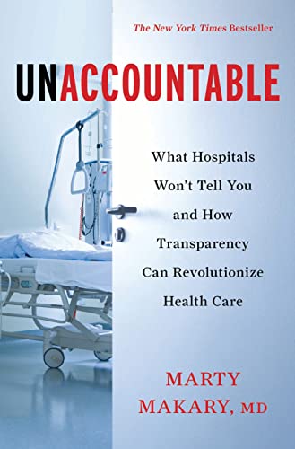 Unaccountable: What Hospitals Won