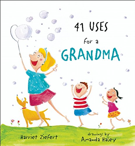 41 Uses for a Grandma