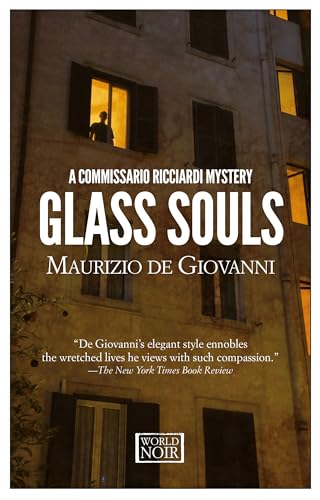 Glass Souls: A Commissario Ricciardi Mystery