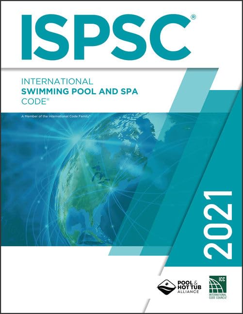 2021 International Swimming Pool and Spa Code (International Code Council Series)