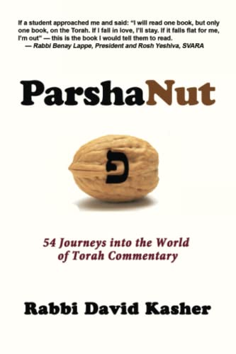 ParshaNut: 54 Journeys into the World of Torah Commentary