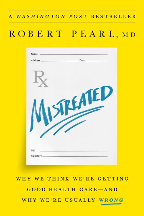 Mistreated: Why We Think We