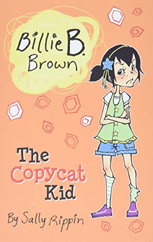 The Copycat Kid (Billie B. Brown)