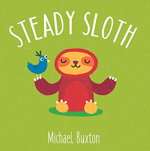 Steady Sloth (First-time Feelings)