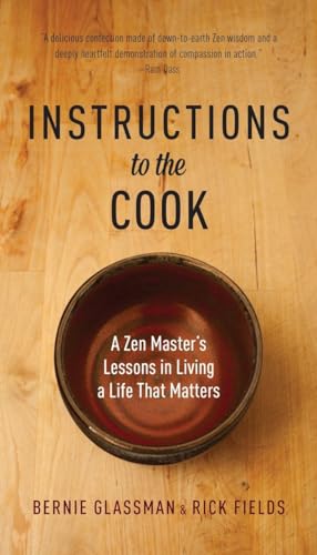 Instructions to the Cook: A Zen Master