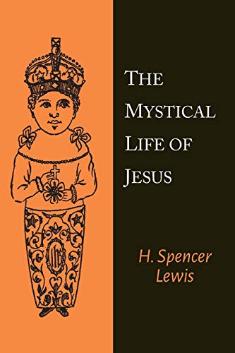 The Mystical Life of Jesus