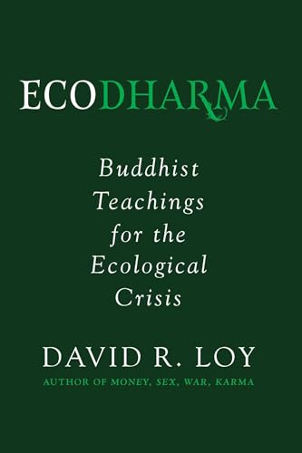 Ecodharma: Buddhist Teachings for the Ecological Crisis (1)