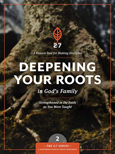 Deepening Your Roots in God