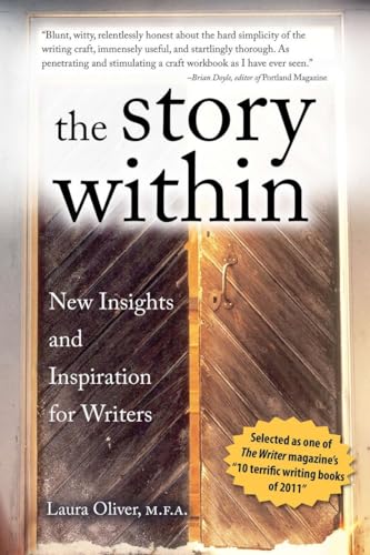 The Story Within: New Insights and Inspiration for Writers
