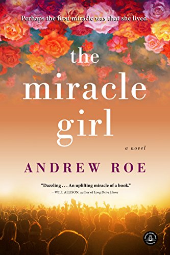 Miracle Girl: A Novel