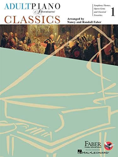 Adult Piano Adventures - Classics, Book 1 (Adult Piano Adventures, 1)